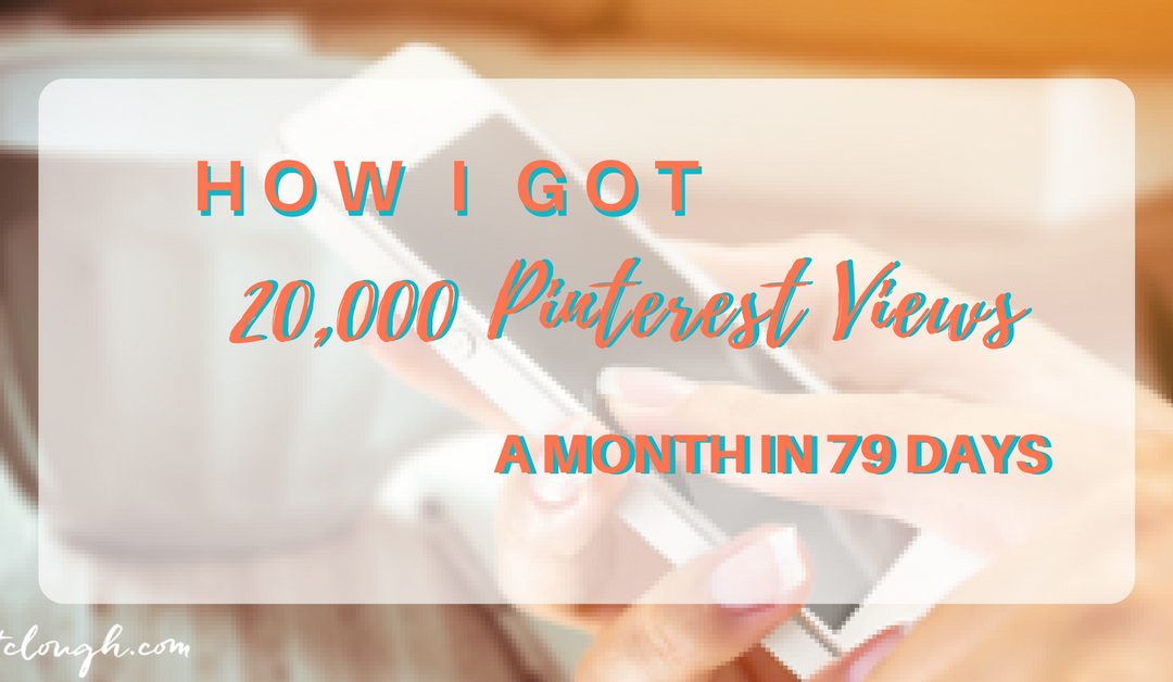 How I Got 20000 Pinterest Views